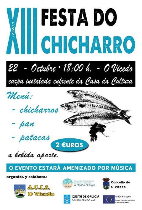 A XIII Festa do Chicharro terá lugar o 22 de outubro no Vicedo. Haberá degustación deste peixe e música a partir das seis da tarde. 