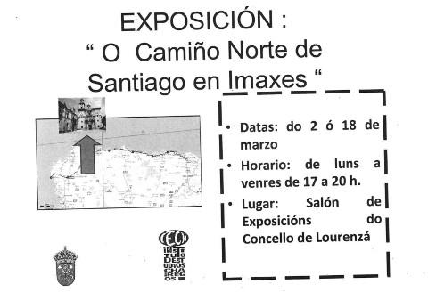 A sala de exposicións municipal de Lourenzá acolle ata o 18 de marzo unha mostra sobre o Camiño Norte de Santiago. 