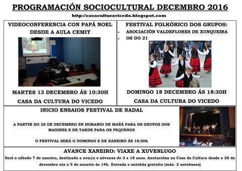 No Vicedo hai programadas varias actividades para celebrar o Nadal do 13 de decembro ao 7 de xaneiro. 