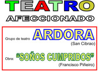 Este sábado, 21 de novembro, haberá teatro afeccionado no Valadouro. Ardora representará "Soños cumpridos". 