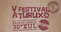 O 30 de xullo celébrase en Bravos (Ourol) o V Festival Aturuxo. Haberá música, competicións populares e obradoiro de baile. 