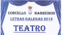 Barreiros celebra o día das Letras Galegas con teatro e con música os días 15 e 17 de maio. 