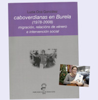 A Librería Bahía de Foz será escenario este venres, 26 de febreiro, da presentación do libro "Caboverdianas en Burela", de Luzia Oca. 