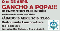 O colectivo Chilindrín, de Celeiro, organiza o IX Encontro Chilindrín, que se celebrará o 16 de abril no restaurante Louzao, en Area. 