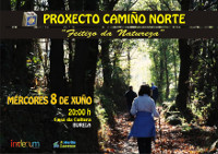 O 8 de xuño estréase en Burela a película "Camiño Norte. Feitizo da Natureza", da Fundación Imdecum. 