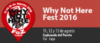 El 15 de mayo termina la oferta para comprar abonos con el 20% de descuento para asistir al Why Not Here Fest, que se celebrará en Foz del 11 al 13 de agosto. 