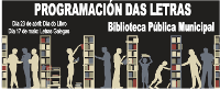 A Biblioteca Municipal de Foz organiza a Programación das Letras para conmemorar os días do Libro e das Letras Galegas.