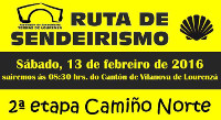 Terras de Lourenzá realizará a segunda etapa do Camiño Norte entre Vilamartín Pequeno e Arroxo o vindeiro 13 de febreiro. 