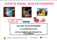 O Concello de Lourenzá organiza unha festa infantil de Nadal o 23 de decembro nas naves do mercado gandeiro. 