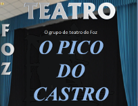 O grupo de teatro Pico do Castro, de Foz, actuará este venres, 25 de setembro, na Casa da Cultura focense. 