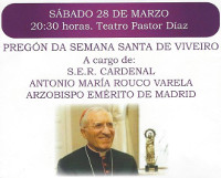 O pregón de Semana Santa de Viveiro será este sábado, 28 de marzo, no Teatro Pastor Díaz. 