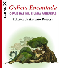 Este venres, 31 de xullo, preséntase na Librería Bahía, en Foz, "Galicia Encantada. O país das mil e unha fantasías", de Antonio Reigosa. A actividade está organizada por Mariña Patrimonio e Bahía. 