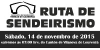 Terras de Lourenzá realizará a ruta Senda do Arenteiro, por Ourense, o 14 de novembro. Será a penúltima da camiñatas deste 2015.