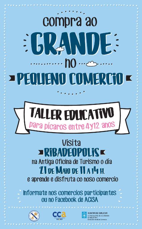 Acisa Ribadeo organiza un taller educativo para nen@s de 4 a 12 anos, dentro da campaña "Compra ao grande no pequeno comercio". 