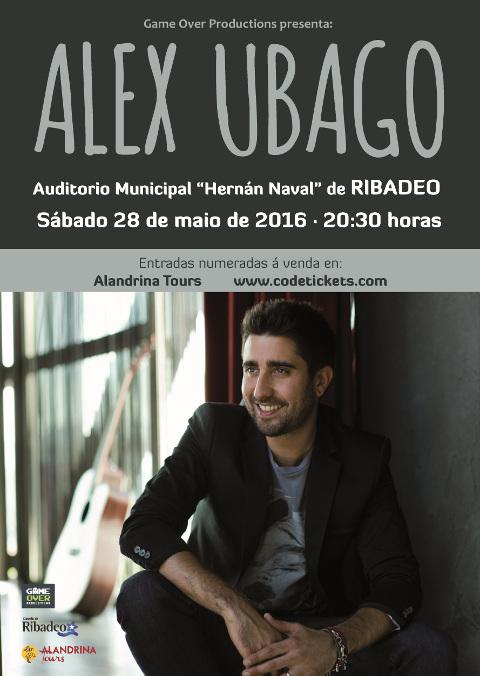 O cantautor vasco Álex Ubago ofrecerá un concerto acústico o vindeiro 28 de maio en Ribadeo. As entradas xa están á venda. 