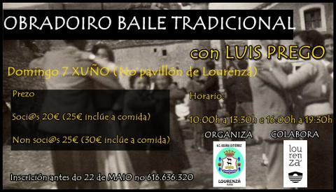 O 7 de xuño terá lugar un obradoiro de baile tradicional en Lourenzá. Está organizado pola asociación Osorio Gutiérrez. 