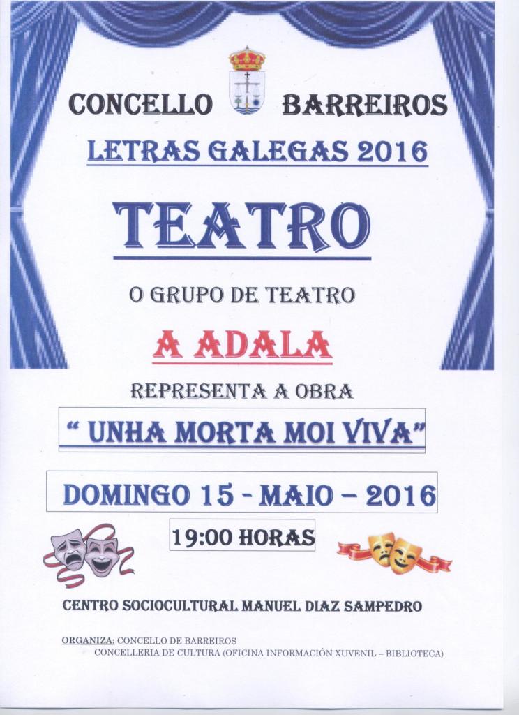 Barreiros celebra o día das Letras Galegas con teatro e con música os días 15 e 17 de maio. 