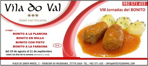 Las VIII Jornadas del Bonito del hotel Vila do Val, en Ferreira do Valadouro, serán del 19 de agosto al 11 de septiembre todos los días de la semana. 