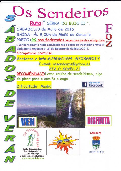 Sendeiros de Foz realizará la ruta Serra de Buio II el próximo 23 de julio. La inscripción está abierta hasta el día 21.