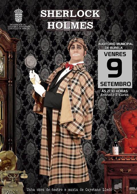 Cayetano Lledó actuará o 9 de setembro en Burela. "Sherlock Holmes" é un espectáculo para todos os públicos que mistura maxia e humor. 