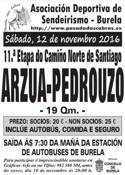 Pasada das Cabras, de Burela, e Terras de Lourenzá realizarán a 11ª etapa do Camiño Norte entre Arzúa e O Pedrouzo. Será o 12 de novembro. 