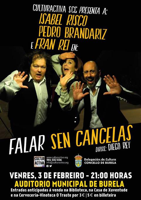 A comedia "Falar sen cancelas" chega a Burela o 3 de febreiro. O concelleiro de Cultura, José Díaz, subliña que conta cun reparto estelar de actores. 