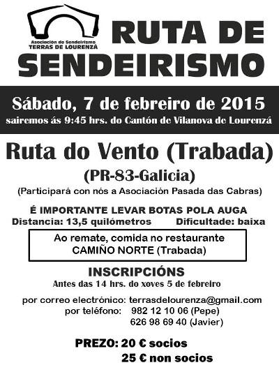 A Asociación de Sendeirismo Terras de Lourenzá organiza unha ruta a pé por Trabada. Será este sábado, 7 de febreiro.