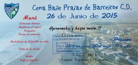 O 26 de xuño terá lugar a cea-baile do Praias de Barreiros CD. Será na Tapería o Castro ás dez da noite.