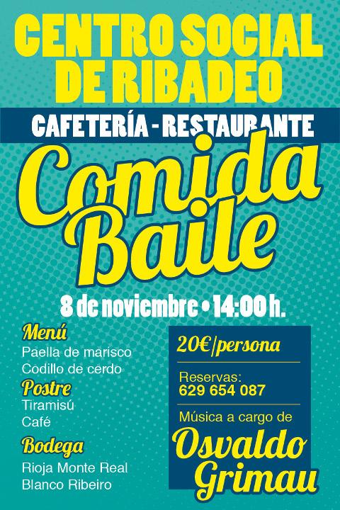 La cafetería del Centro Social de Ribadeo acoge este domingo, 8 de noviembre, una comida-baile.