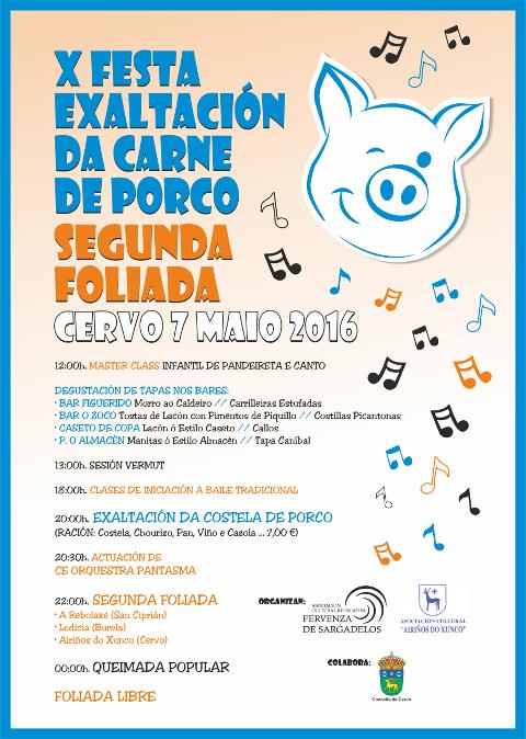 En Cervo a praza do Souto acollerá a X Exaltación da Carne de Porco e Segunda Foliada o vindeiro 7 de maio.