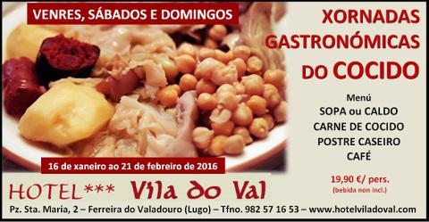 Del 16 de enero al 21 de febrero se celebran en el hotel Vila do Val, en Ferreira do Valadouro, sus tradicionales jornadas del cocido. 