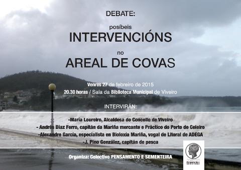 Este venres, 27 de febreiro, será en Viveiro o debate sobre as posibles intervencións a realizar na praia de Covas. O acto está organizado por Pensamento e Sementeira.