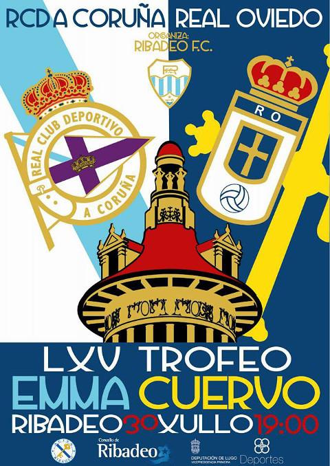 O Deportivo da Coruña e o Real Oviedo disputarán este sábado, 30 de xullo, en Ribadeo o LXV Trofeo Emma Cuervo. 