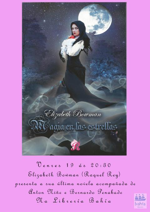 Raquel Rey presenta este venres, 19 de febreiro, a súa última novela "Magia en las estrellas" na Librería Bahía, en Foz. 