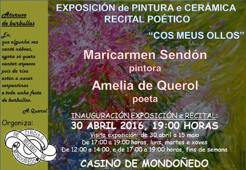 O Casino de Mondoñedo acollerá a inauguración dunha exposición de pintura e cerámica e un recital poético o vindeiro 30 de abril. 