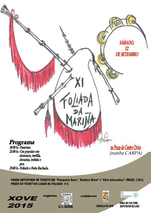 Saiñas organiza o 12 de setembro a XI Foliada da Mariña, que se celebrará en Xove nunha carpa instalada na praza do Centro Cívico. 