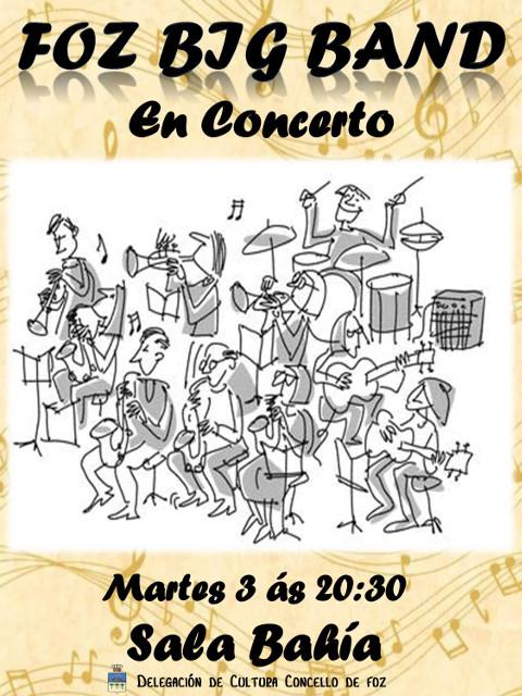 A Foz Big Band dará un concerto o 3 de xaneiro na Sala Bahía. O acto está organizado pola Concellería de Cultura de Foz. 