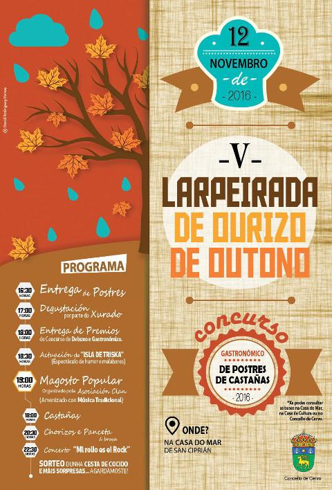 O 12 de novembro celébrase na Casa do Mar, de San Ciprián, a V Larpeirada de Ourizo de Outono. Trátase dun concurso gastronómico de doces elaborados con castañas. Haberá tamén magosto, humor e música. 