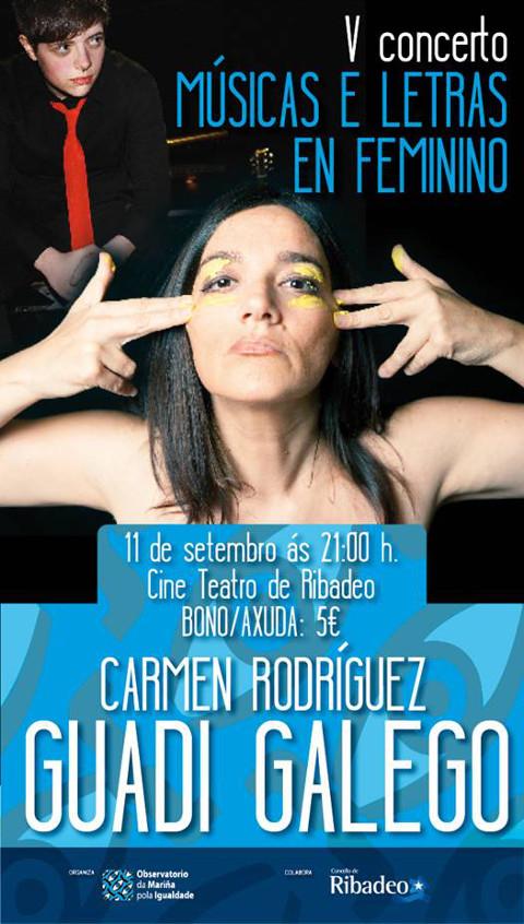 Guadi Galego e Carmen Rodríguez ofrecerán un concerto este venres, 11 de setembro, no Cine Teatro en Ribadeo.