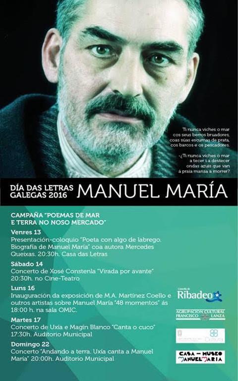 En Ribadeo do 13 ao 18 de maio desenvolveranse diversas actividades para celebrar o Día das Letras Galegas e renderlle homenaxe a Manuel María.