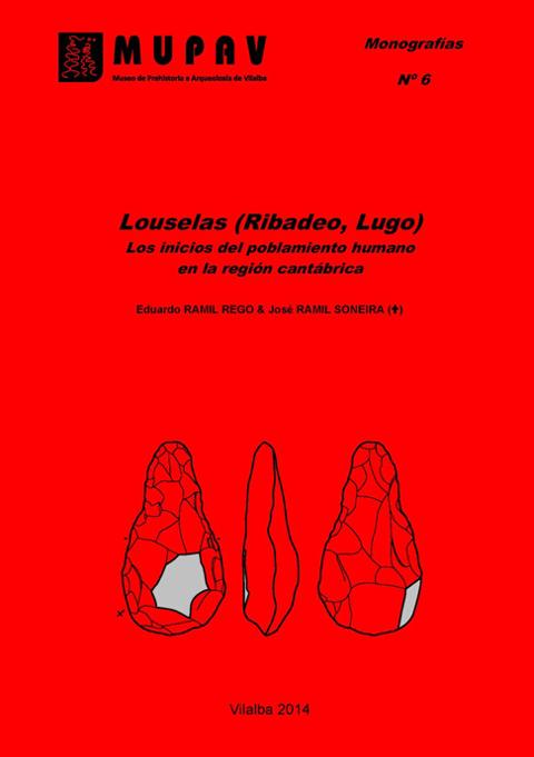 Este venres, 7 de agosto, preséntase en Ribadeo o libro "Louselas (Ribadeo.Lugo). Los inicios del poblamiento humano en la región cantábrica. 