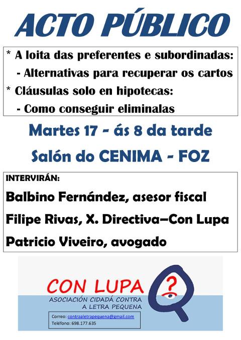 A Asociación Cidadá contra a Letra Pequena (Con Lupa) preséntase este martes, 17 de marzo, en Foz.