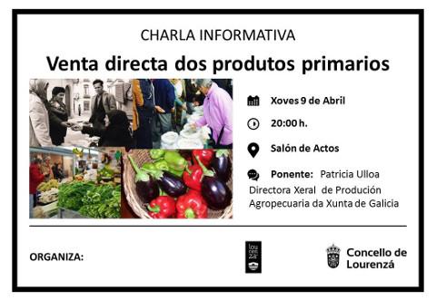 O Concello de Lourenzá organiza unha charla o 9 de abril sobre a venta directa dos produtos primarios para recuperar o Mercado das Prazas, que se celebraba os domingos. 