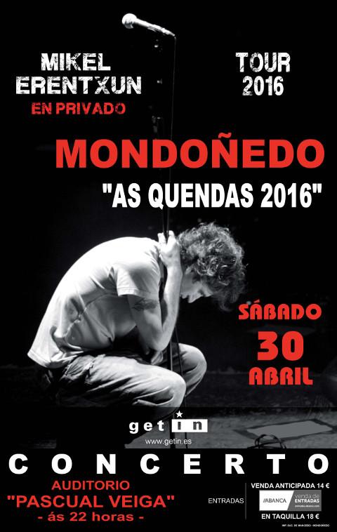 Mikel Erentxun actuará en Mondoñedo o 30 de abril. O concerto enmárcase na programa das feiras e festas das Quendas. 