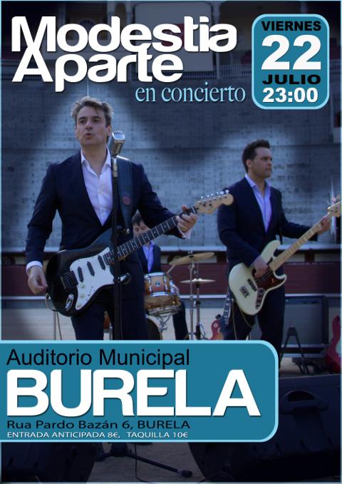 Modestia Aparte ofrecerá un concerto en Burela o 22 de xullo. As entradas poránse á venda anticipada o vindeiro martes, día 5. 