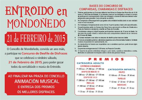 Mondoñedo celebra o Entroido o 21 de febreiro, con preto de 3.000 euros en premios. O desfile dará comezo ás cinco da tarde. 