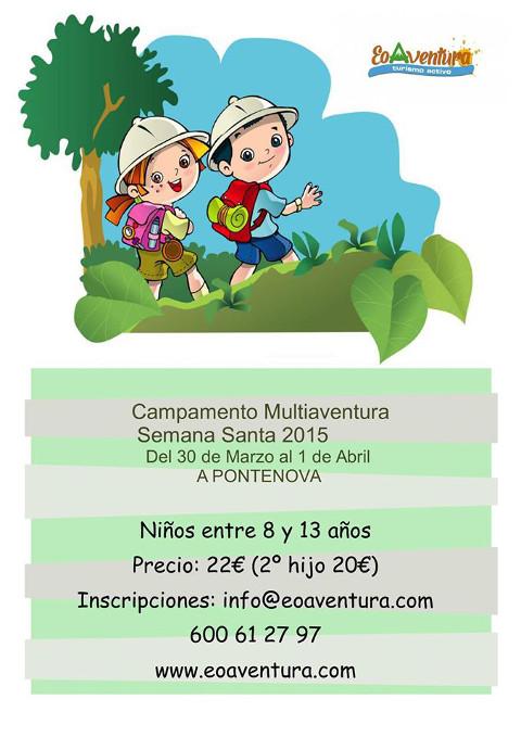 Campamento multiaventura en A Pontenova para niñ@s con edades comprendidas entre los 8 y los 13 años. Será en Semana Santa. 