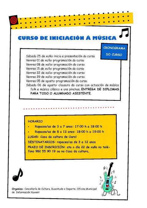 O Concello de Ourol organiza un curso de iniciación á música para rapaces de 3 a 12 anos. Dará comezo o 25 de xuño. 