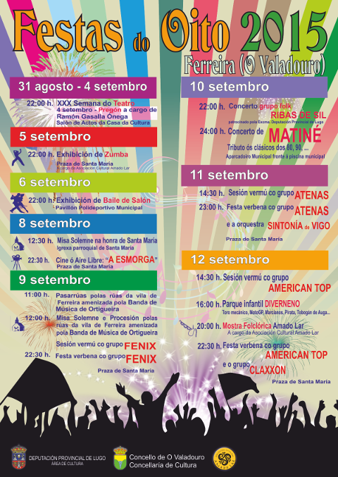 As Festas do Oito, de Ferreira do Valadouro, están en marcha ata o 12 de setembro. 