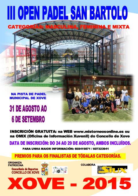 O III Open Padel San Bartolo disputarase na pista municipal de Xove do 31 de agosto ao 6 de setembro. A inscrición é gratuíta. 